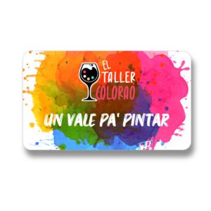 Tarjeta de regalo · Un vale pa' pintar